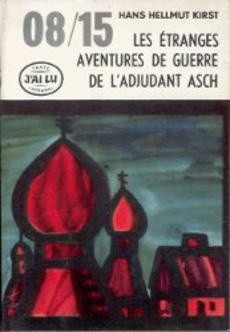 08/15 Les étranges aventures de guerre de l'adjudant Asch - couverture livre occasion