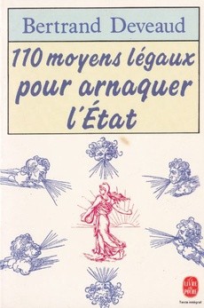 110 moyens légaux pour arnaquer l'état - couverture livre occasion