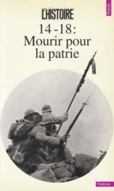 14-18 : Mourir pour la patrie - couverture livre occasion