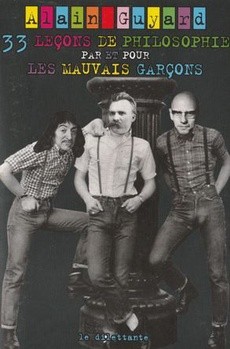 33 leçons de philosophie par et pour les mauvais garçons - couverture livre occasion