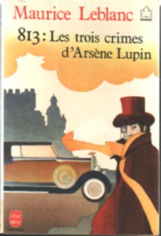 813 : Les trois crime d'Arsène Lupin - couverture livre occasion