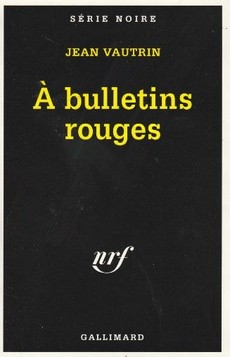 A bulletins rouges - couverture livre occasion