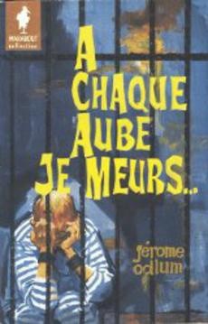 A chaque aube je meurs... - couverture livre occasion