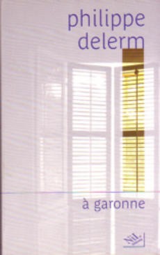 A Garonne - couverture livre occasion