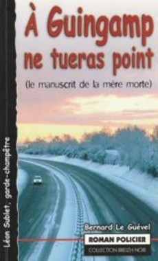 À Guingamp ne tueras point - couverture livre occasion