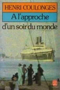 A l'approche d'un soir du monde - couverture livre occasion