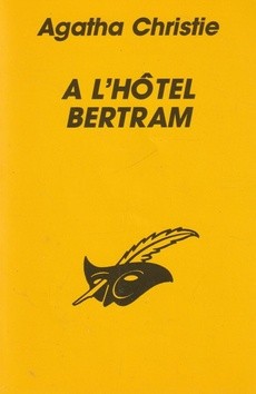 A l'hôtel Bertram - couverture livre occasion