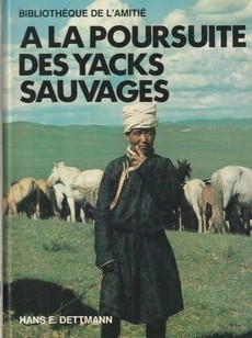 A la poursuite des yacks sauvages - couverture livre occasion
