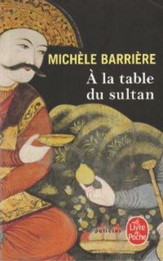 couverture de 'A la table du Sultan' - couverture livre occasion