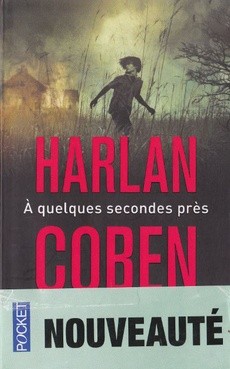 À quelques secondes près - couverture livre occasion