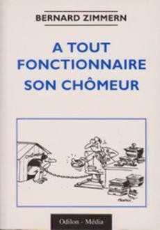 A tout fonctionnaire son chômeur - couverture livre occasion