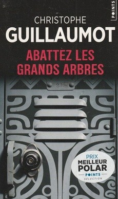 Abattez les grands arbres - couverture livre occasion