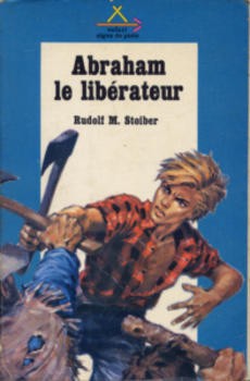 Abraham le libérateur - couverture livre occasion