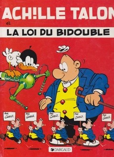 Achille Talon et la loi du bidouble - couverture livre occasion