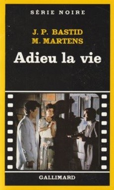 Adieu la vie - couverture livre occasion