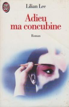 Adieu ma concubine - couverture livre occasion