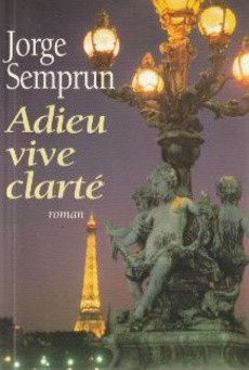 Adieu, vive clarté - couverture livre occasion