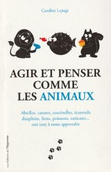 Agir et penser comme les animaux - couverture livre occasion