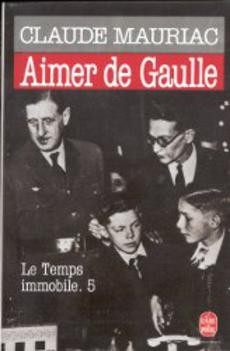 Aimer de Gaulle - couverture livre occasion