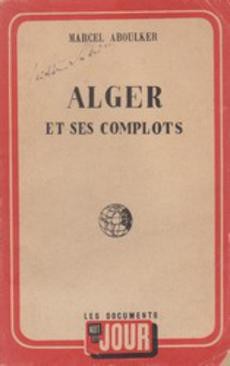 Alger et ses complots - couverture livre occasion