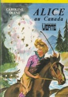 Alice au Canada - couverture livre occasion