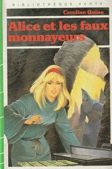 Alice et les faux monnayeurs - couverture livre occasion