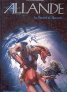 Allande : Le Secret d'Alcante - couverture livre occasion