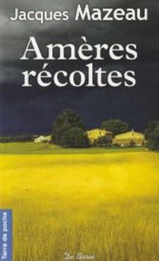 Amères récoltes - couverture livre occasion