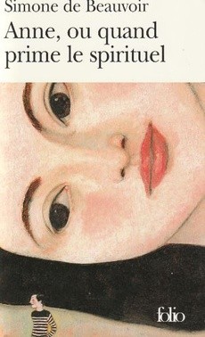 Anne, ou quand prime le spirituel - couverture livre occasion