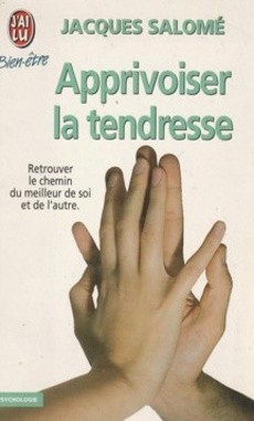 Apprivoiser la tendresse - couverture livre occasion