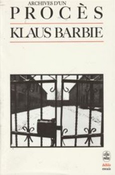 Archives d'un procès: Klaus Barbie - couverture livre occasion