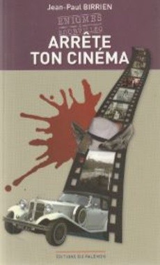 Arrête ton cinéma - couverture livre occasion
