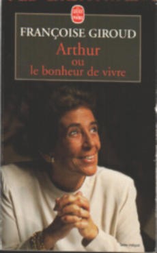 Arthur ou le bonheur de vivre - couverture livre occasion