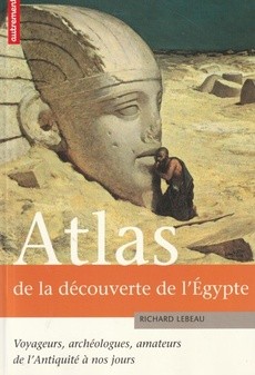Atlas de la découverte de l'Egypte - couverture livre occasion