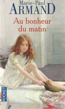 Au bonheur du matin - couverture livre occasion