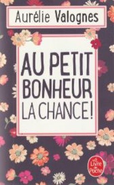 Au petit bonheur la chance ! - couverture livre occasion