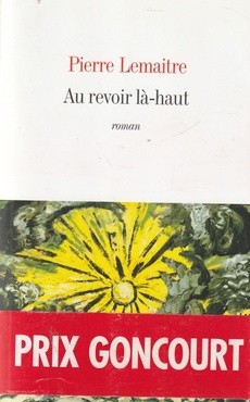 Au revoir là-haut - couverture livre occasion