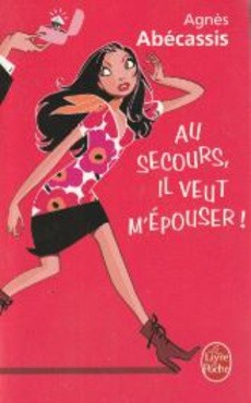 Au secours, il veut m'épouser ! - couverture livre occasion