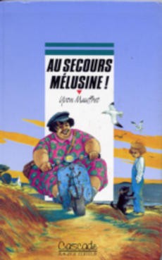 Au secours Mélusine ! - couverture livre occasion