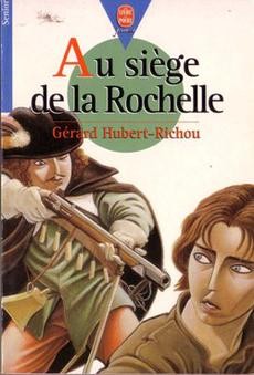 Au siège de la Rochelle - couverture livre occasion