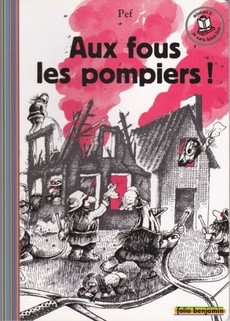 Aux fous les pompiers ! - couverture livre occasion