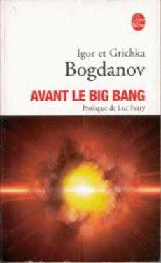 Avant le Big Bang - couverture livre occasion