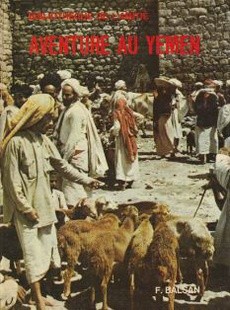 couverture de 'Aventure au Yémen' - couverture livre occasion