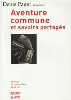 Aventure commune et savoirs partagés - couverture livre occasion