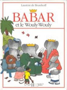 Babar et le Wouly-Wouly - couverture livre occasion