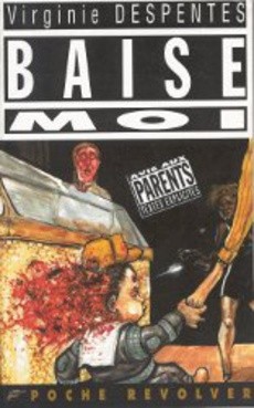 Baise-moi - couverture livre occasion