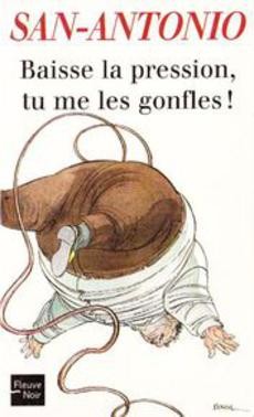 Baisse la pression, tu me les gonfles ! - couverture livre occasion