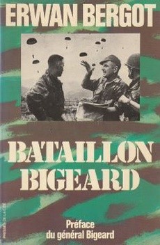 Bataillon Bigeard - couverture livre occasion