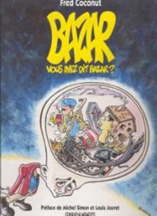 Bazar vous avez dit bazar ? - couverture livre occasion