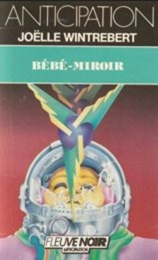 Bébé-miroir - couverture livre occasion